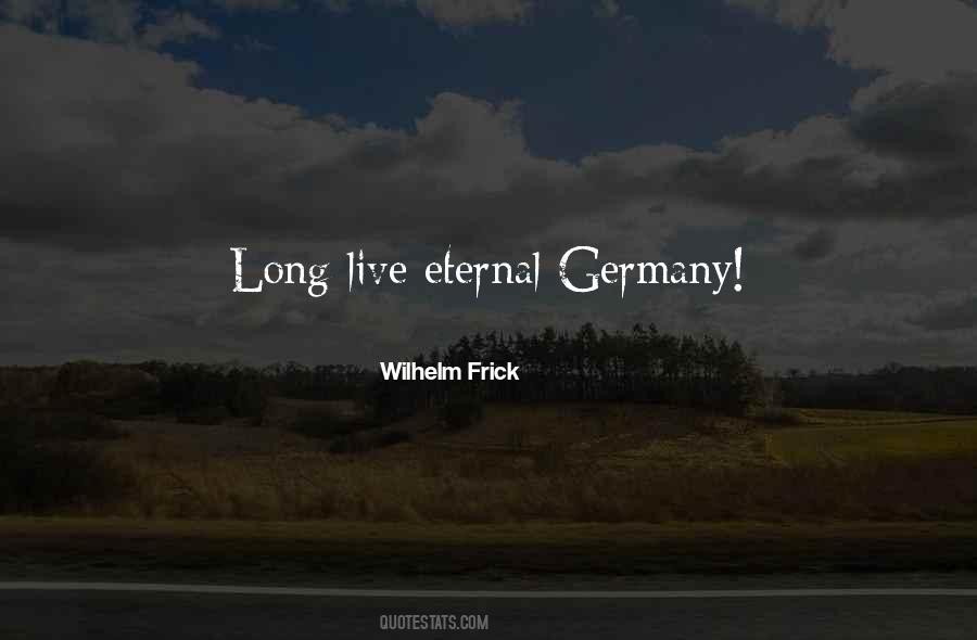 Wilhelm Frick Quotes #290245