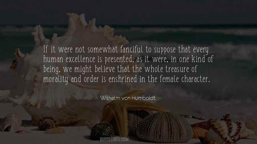 Wilhelm Von Humboldt Quotes #1010714