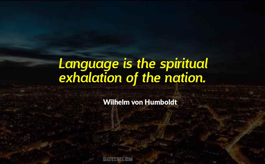 Wilhelm Von Humboldt Quotes #1359855