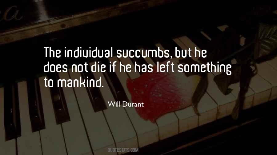 Will Durant Quotes #393280