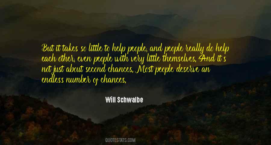 Will Schwalbe Quotes #792127