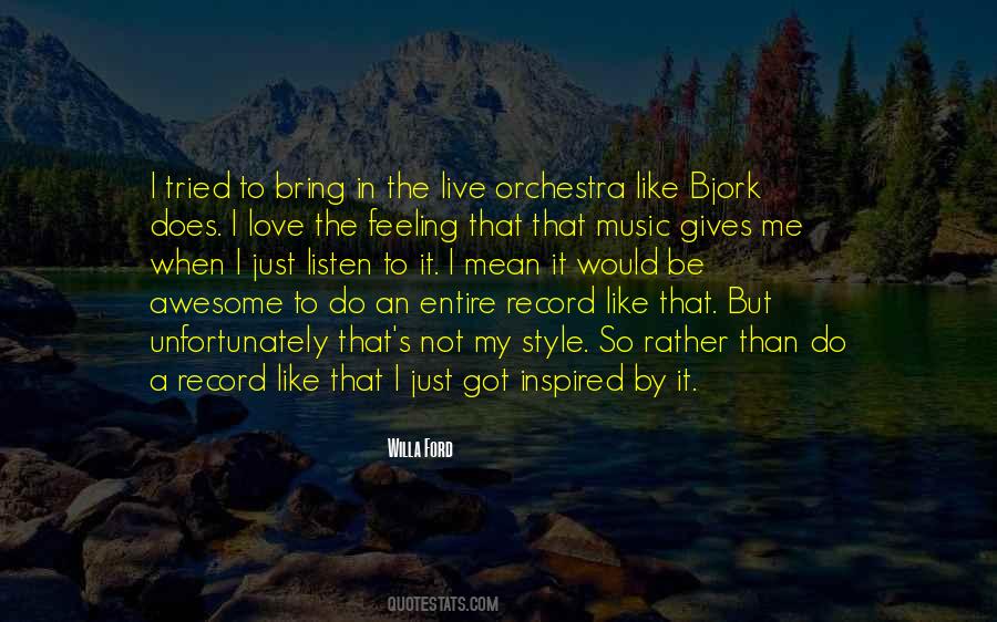 Willa Ford Quotes #229450