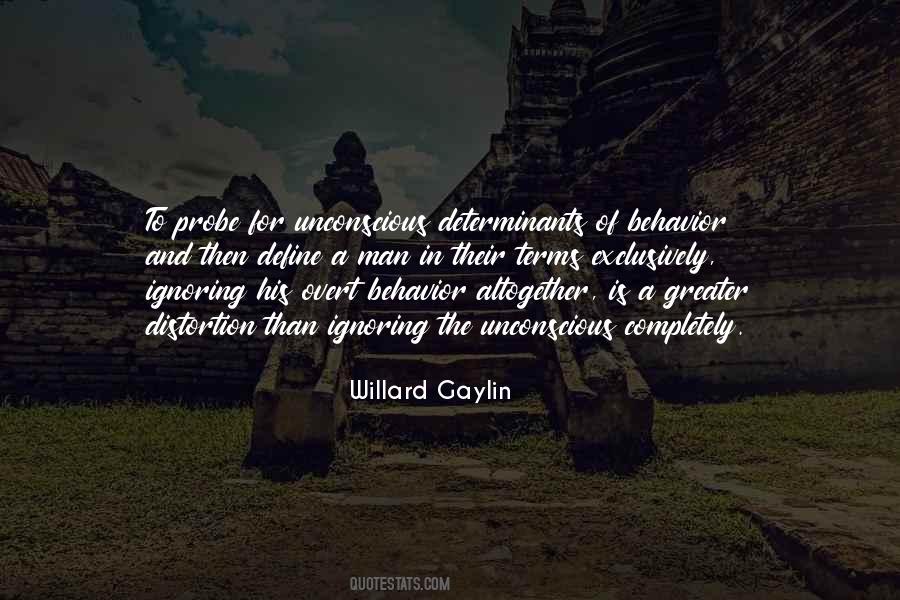 Willard Gaylin Quotes #1345317