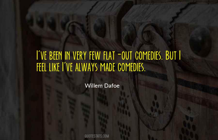 Willem Dafoe Quotes #1458105