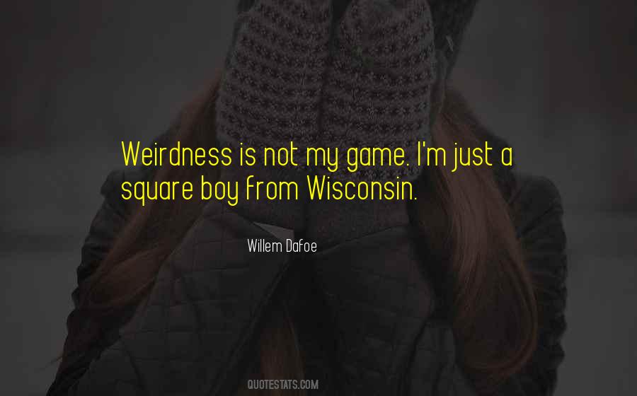 Willem Dafoe Quotes #626053