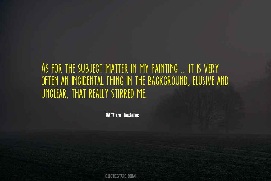William Baziotes Quotes #355110