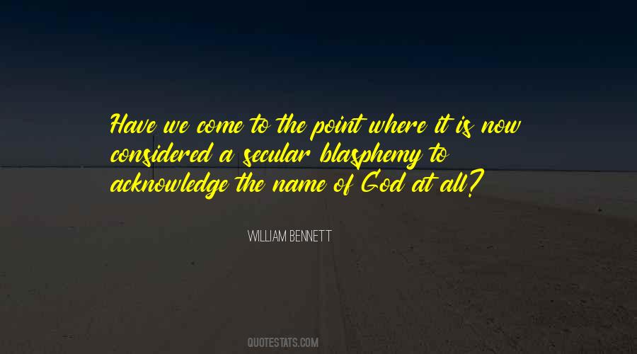 William Bennett Quotes #956704