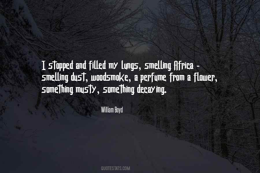 William Boyd Quotes #1122915
