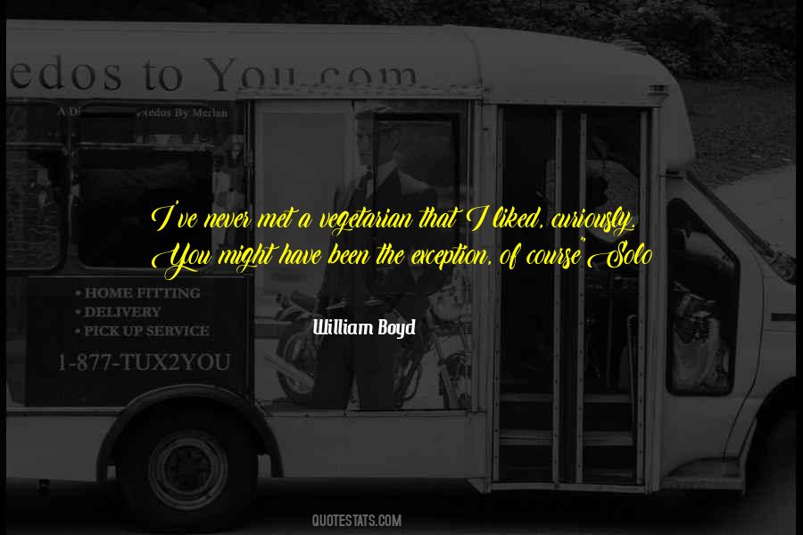 William Boyd Quotes #1350620