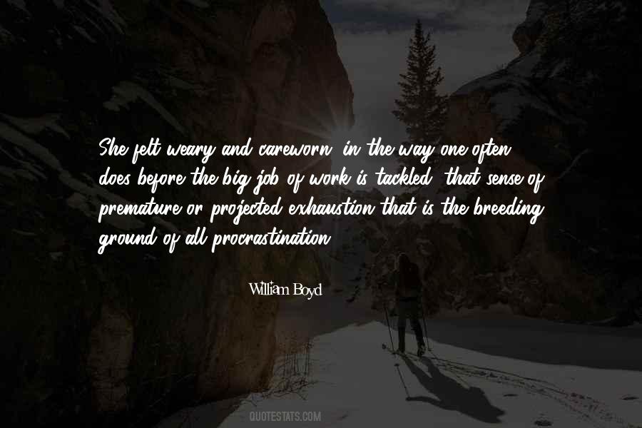 William Boyd Quotes #1565857