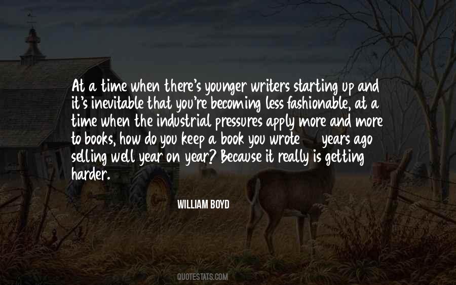 William Boyd Quotes #1591277