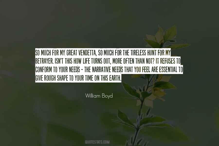 William Boyd Quotes #472701