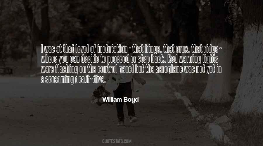 William Boyd Quotes #658463
