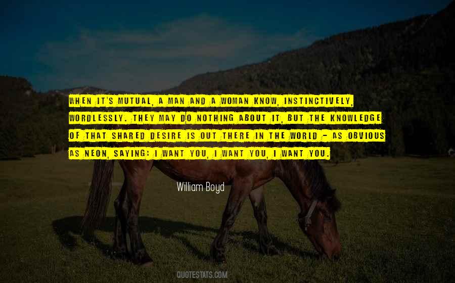 William Boyd Quotes #777630