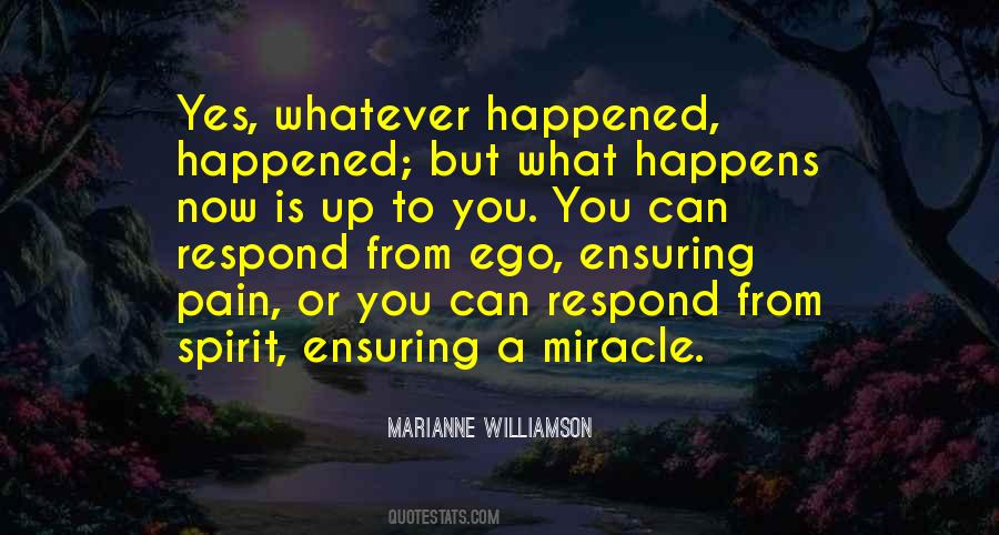 Quotes About Miracle Happens #1679191