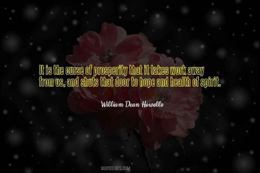 William Dean Howells Quotes #1300092