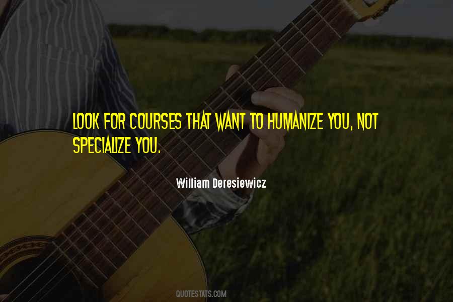 William Deresiewicz Quotes #121237