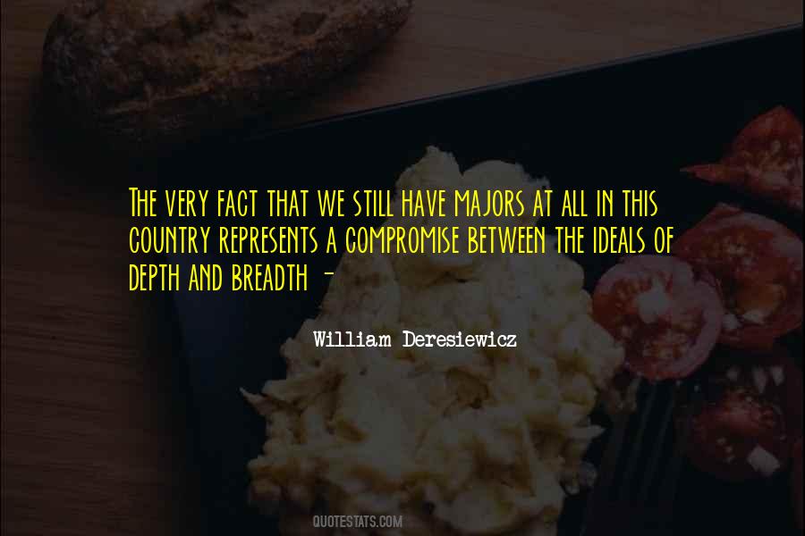 William Deresiewicz Quotes #1397837