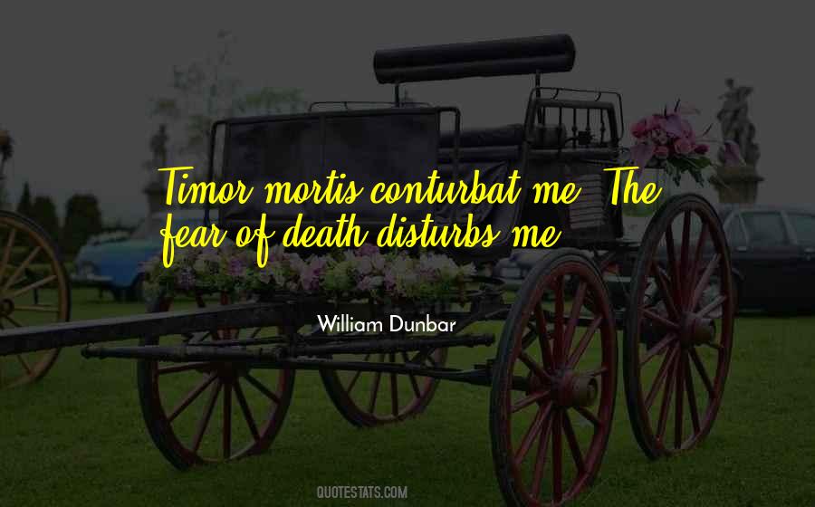 William Dunbar Quotes #1626637