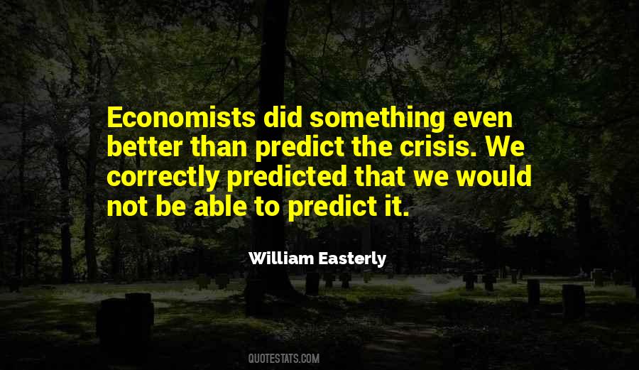 William Easterly Quotes #341415