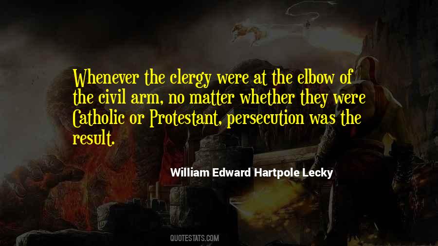 William Edward Hartpole Lecky Quotes #850341