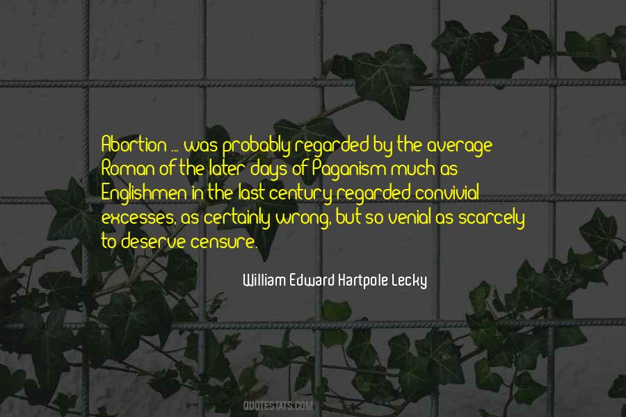 William Edward Hartpole Lecky Quotes #897811