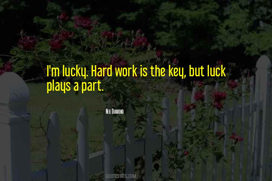 Quotes About Hard Luck #998751