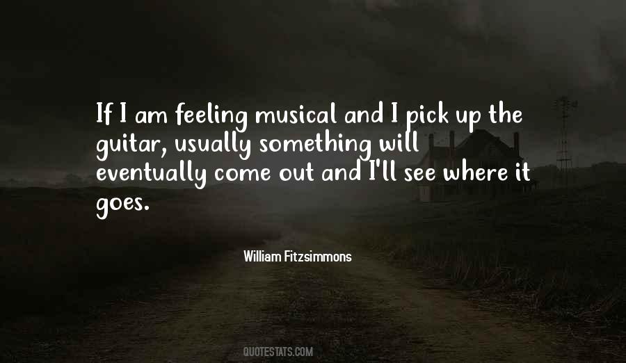 William Fitzsimmons Quotes #410220