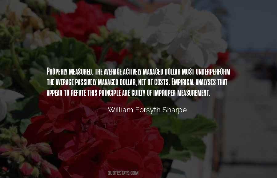 William Forsyth Sharpe Quotes #1509868