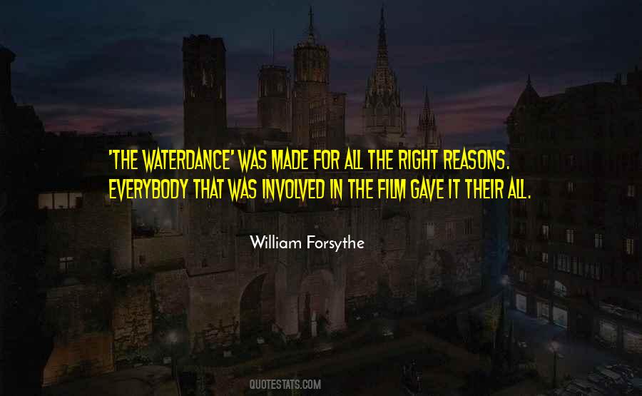 William Forsythe Quotes #1180376