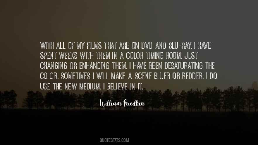 William Friedkin Quotes #1434301