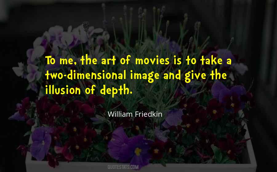 William Friedkin Quotes #1658160