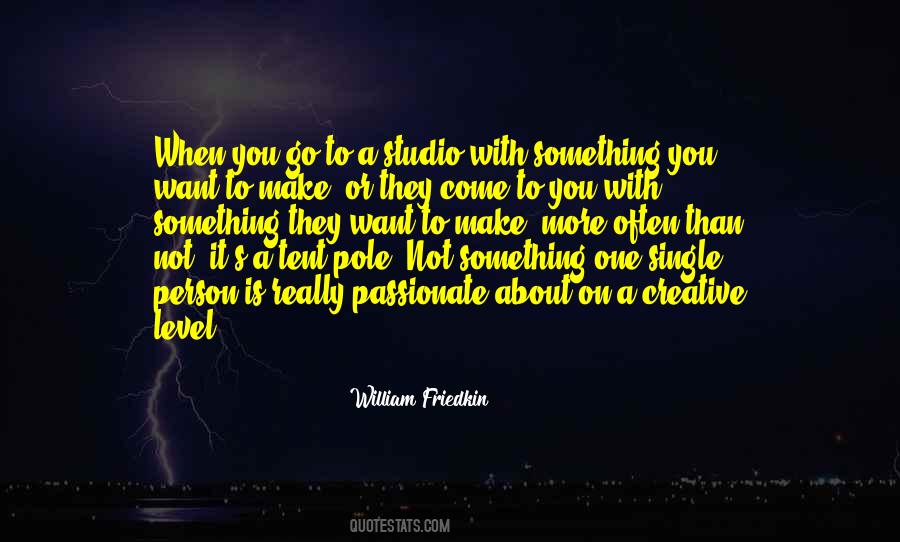 William Friedkin Quotes #456410