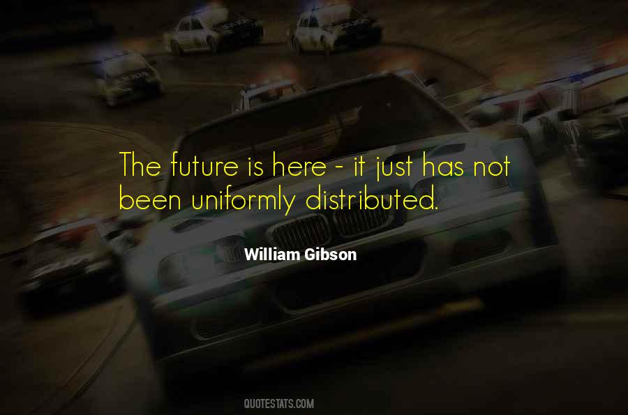 William Gibson Quotes #210152