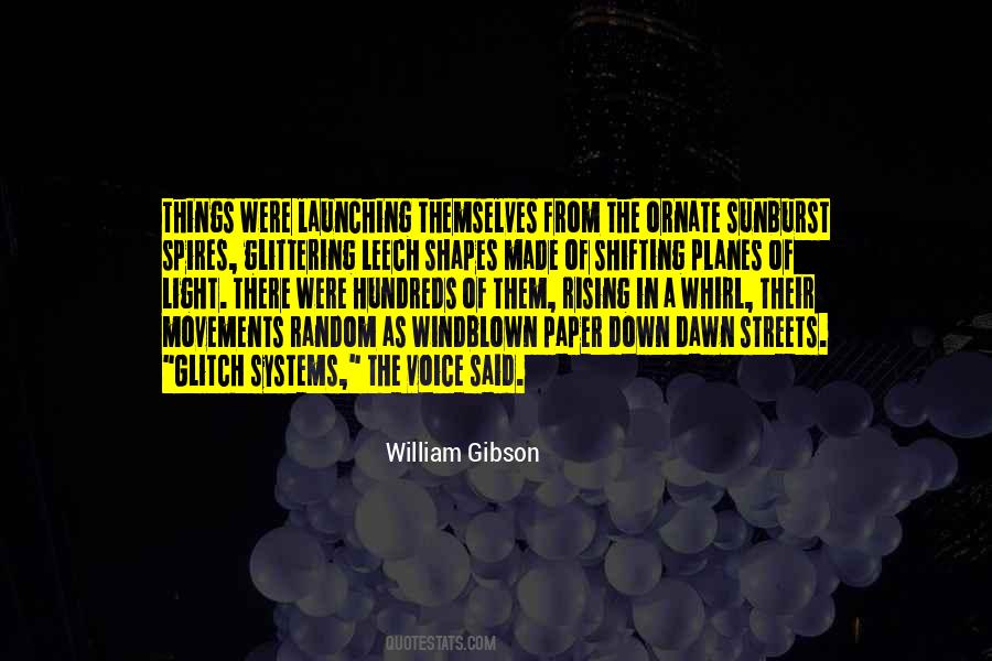 William Gibson Quotes #370426