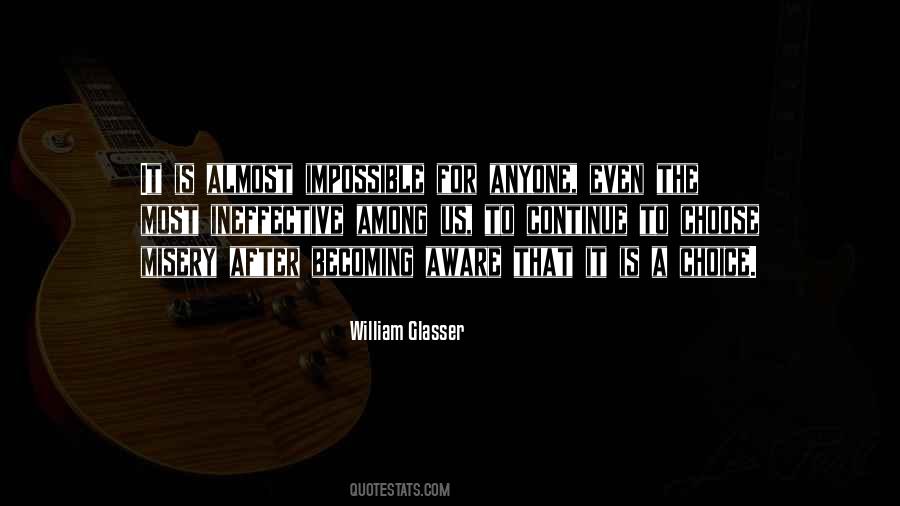 William Glasser Quotes #1836640