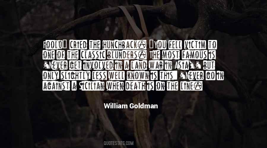 William Goldman Quotes #651564