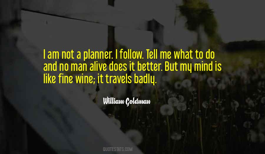 William Goldman Quotes #71389