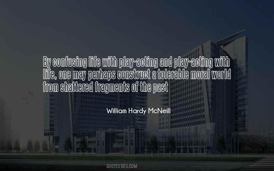 William Hardy Mcneill Quotes #935807