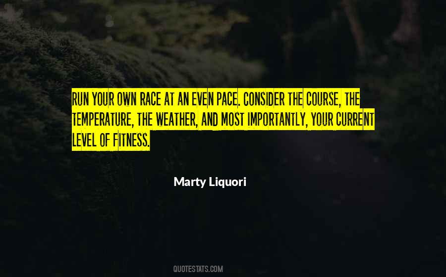 Quotes About Running Your Own Race #1707245