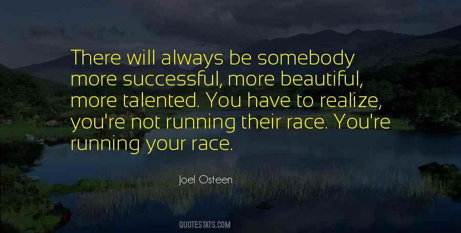 Quotes About Running Your Own Race #288495