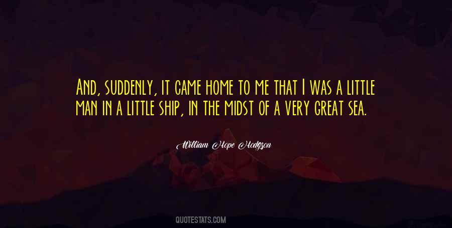 William Hope Hodgson Quotes #1054451