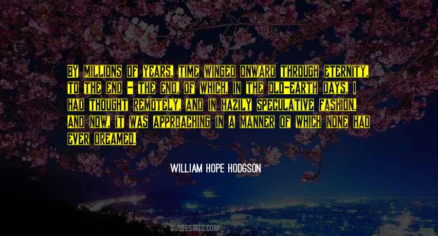 William Hope Hodgson Quotes #228885