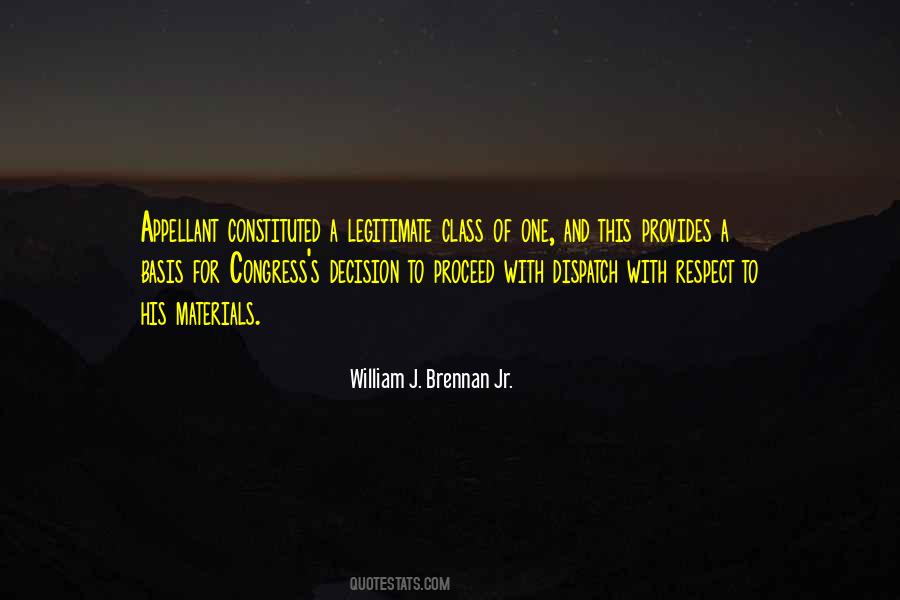 William J Brennan Jr Quotes #1704148