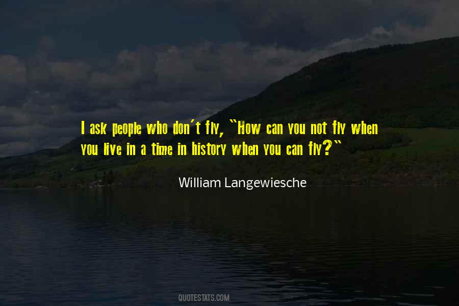 William Langewiesche Quotes #1547147