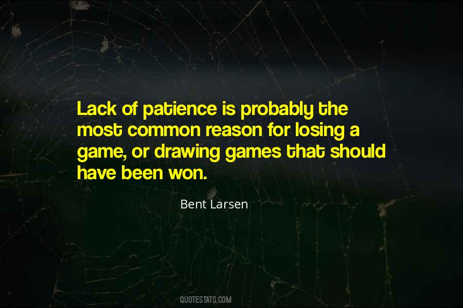 Quotes About Losing The Game #11659