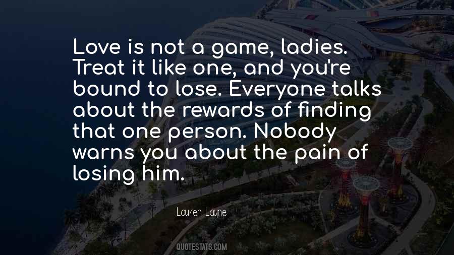 Quotes About Losing The Game #1635204