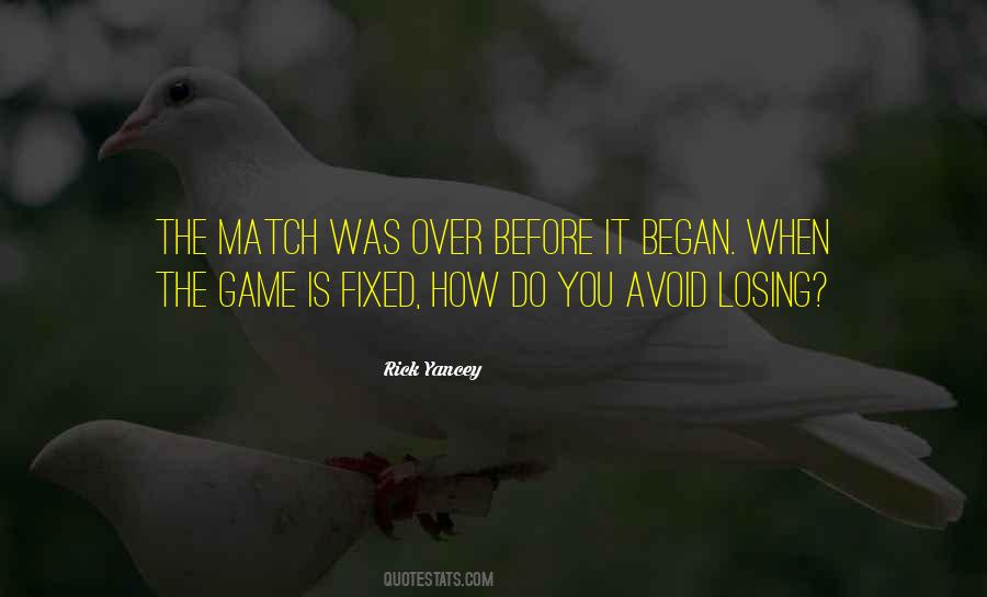 Quotes About Losing The Game #442783