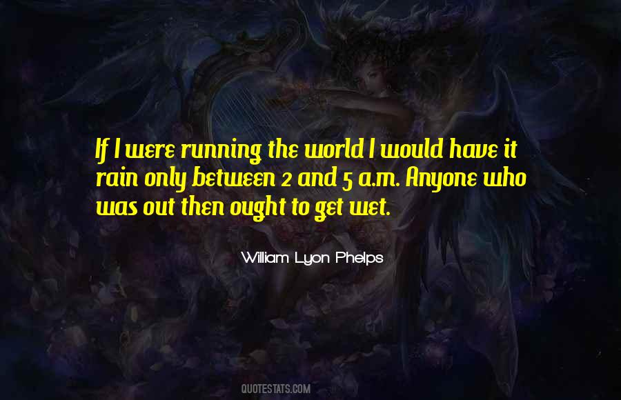 William Lyon Phelps Quotes #1328453
