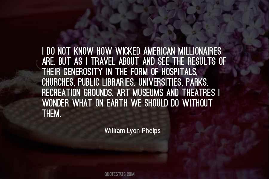 William Lyon Phelps Quotes #764062